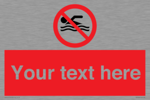 Custom No swimming prohibition Sign